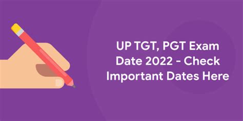 UP TGT, PGT Exam Date 2022 – Check Important Dates Here .